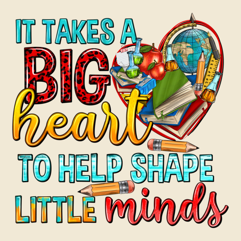 Big Heart To Help Shape Little Minds Tbw Premium Tee by texasbilliewilder | Teevron