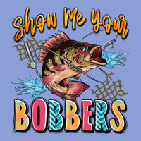 Show Me Your Bobbers Long Sleeve Tee | Teevron