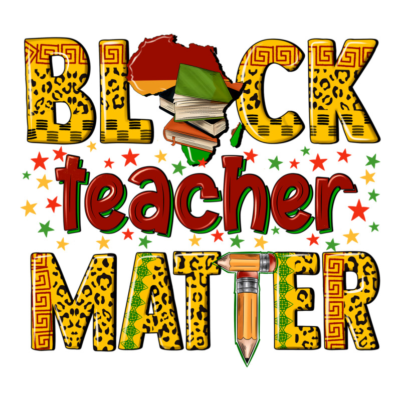 Black Teacher Matter Premium Tee by texasbilliewilder | Teevron