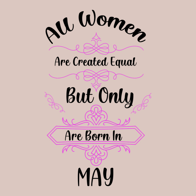 All Women Are Created Equal But Only The Smartest Are Born In May Premium Hoodie by Bettercallsaul | Teevron