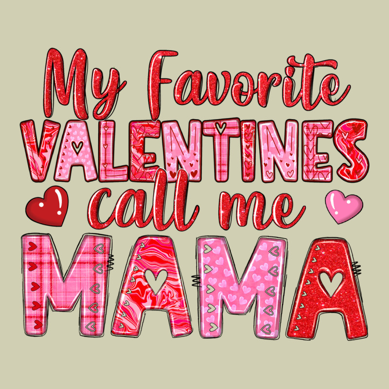 My Favorite Valentines Call Me Mama Heavy Core Tee by texasbilliewilder | Teevron