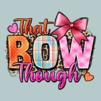 That Bow Though Heavy Core Tee | Teevron
