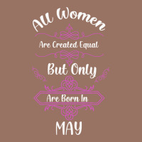 All Women Are Created Equal But Only The Smartest Are Born In May Premium Hoodie | Teevron