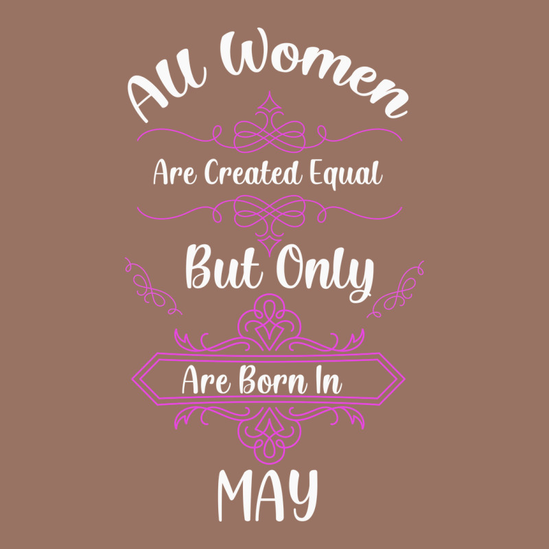 All Women Are Created Equal But Only The Smartest Are Born In May Premium Hoodie by Bettercallsaul | Teevron