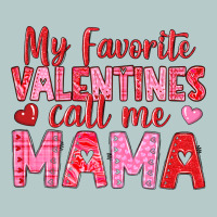 My Favorite Valentines Call Me Mama Heavy Core Tee | Teevron
