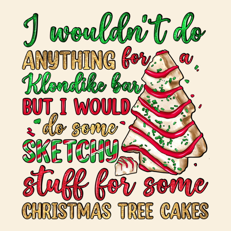 Sketchy Stuff For Some Christmas Tree Cakes Vintage Hoodie by JahusDesignShop | Teevron