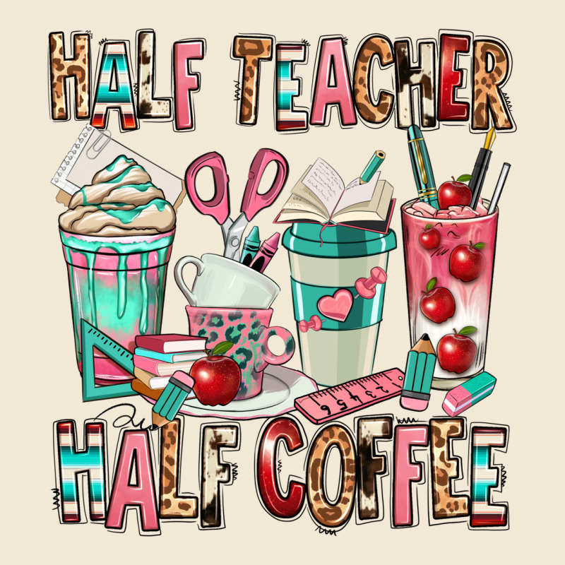 Half Teacher Half Coffee Premium Tee by texasbilliewilder | Teevron