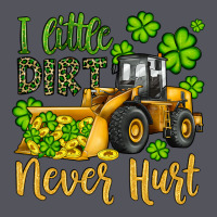 A Little Dirt Never Hurt St Patricks Bulldozer Vintage Hoodie | Teevron