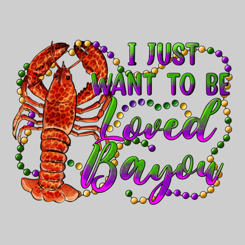 I Just Want To Be Loved Bayou Premium Tee by RanaPortraitStore | Teevron