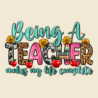 Being A Teacher Makes My Life Complete Premium Tee | Teevron