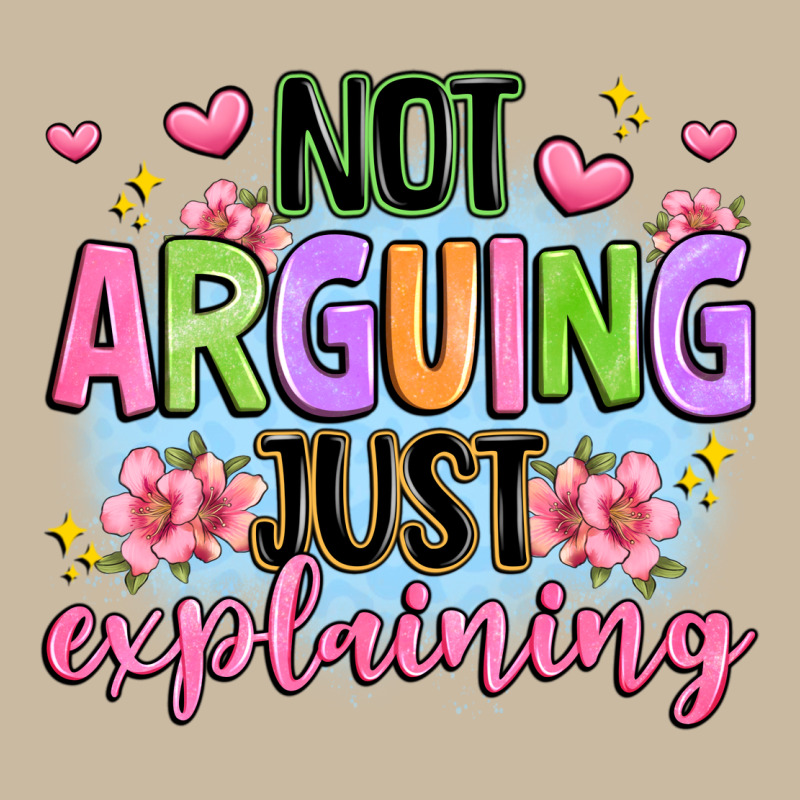 Not Arguing Just Explaining Long Sleeve Tee by JahusDesignShop | Teevron