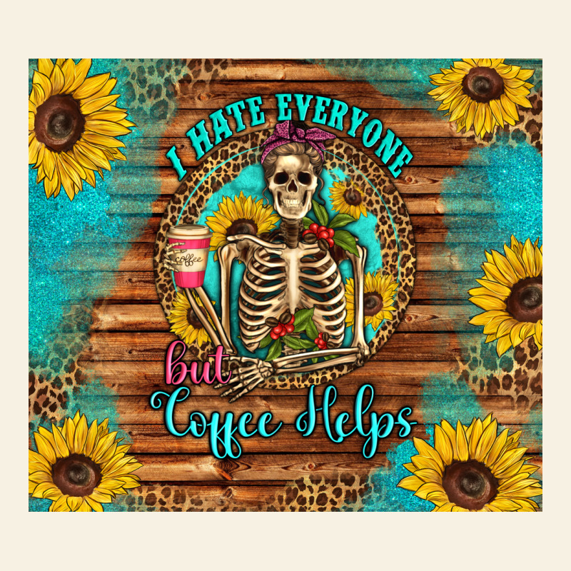 I Hate Everyone But Coffee Helps Western Skeleton Coffee Sunflowers Vintage Tee by Artiststas | Teevron