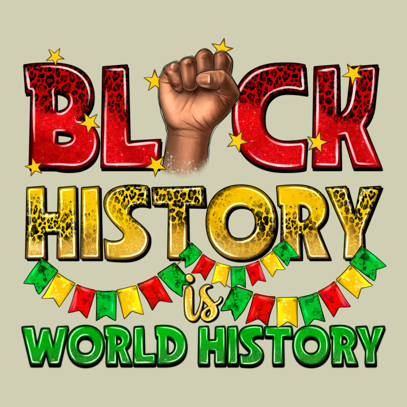 Black History Is World History Heavy Core Tee by texasbilliewilder | Teevron