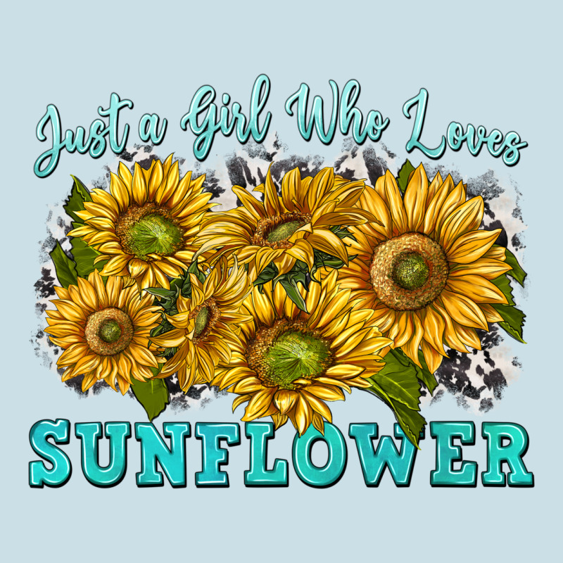 Just A Girl Who Loves Sunflower Ladies Tee by texasbilliewilder | Teevron