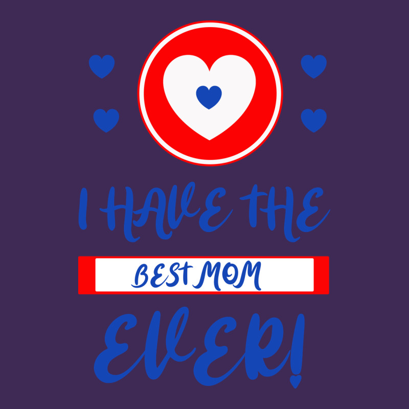 I Have The Best Mom Ever Premium Hoodie by Bettercallsaul | Teevron