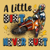 A Little Dirt Never Hurt Premium Sweatshirt | Teevron
