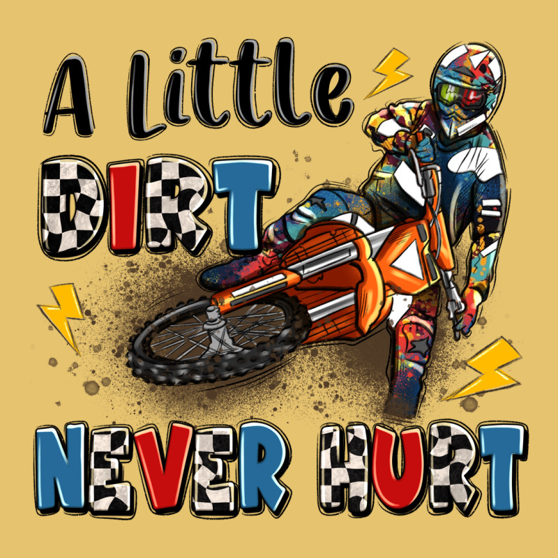 A Little Dirt Never Hurt Premium Sweatshirt by Artiststas | Teevron