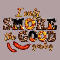 I Only Smoke The Good Smokes Vintage Hoodie | Teevron
