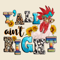 Y'all Ain't Right Crazy Ladies Tee | Teevron