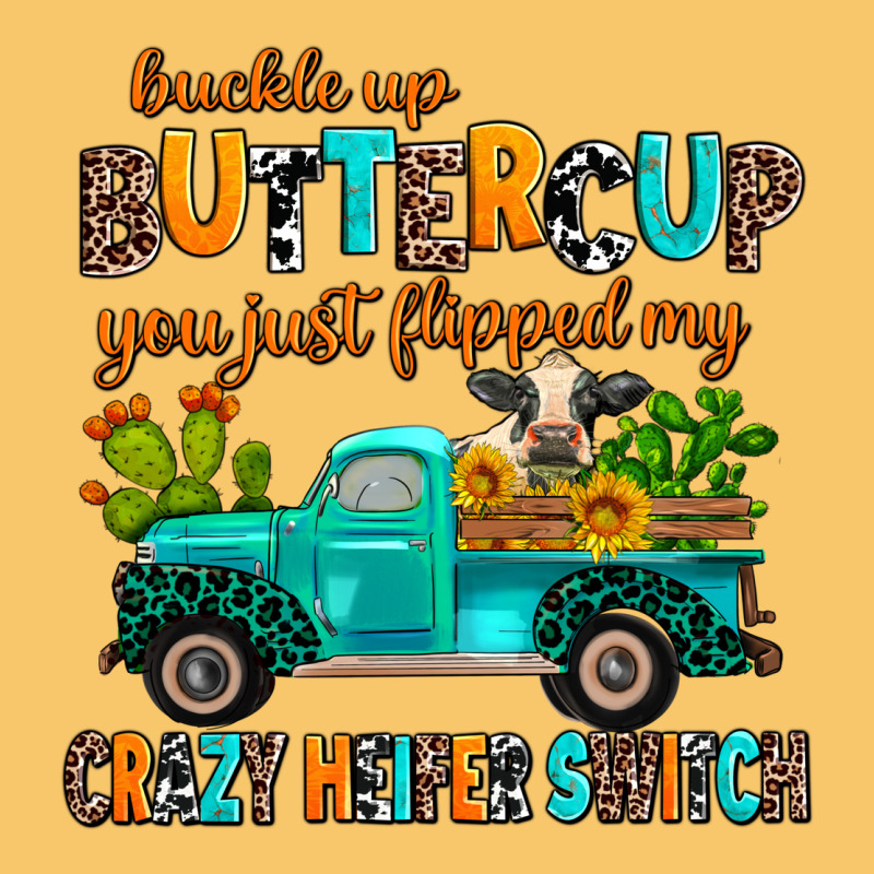 Buckle Up Buttercup You Just Flipped My Crazy Heif Vintage Hoodie by AdoDesignShop | Teevron