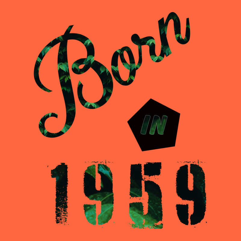 Born In 1959 Premium Hoodie by Bettercallsaul | Teevron