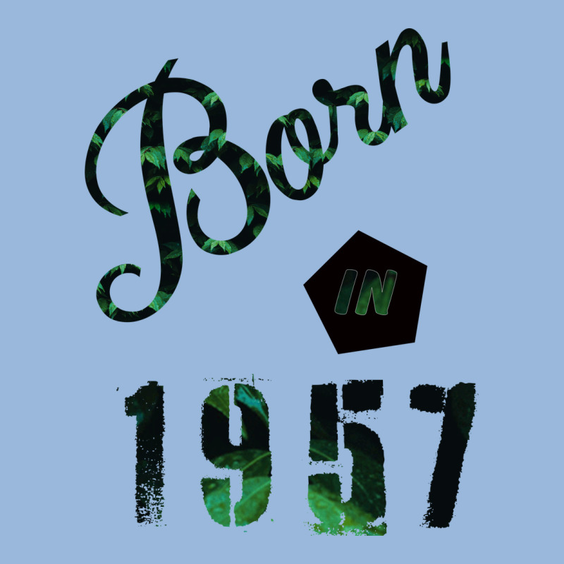 Born In 1957 Premium Hoodie by Bettercallsaul | Teevron