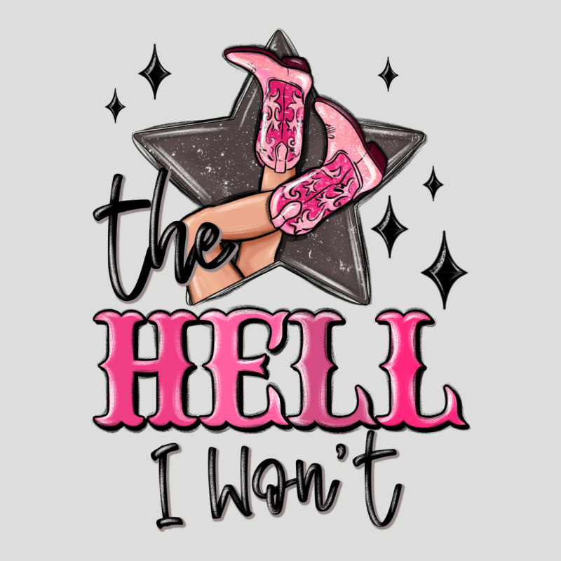 The Hell I Wont Cowgirl Zipper Hoodie by MaliasSmallBusiness | Teevron