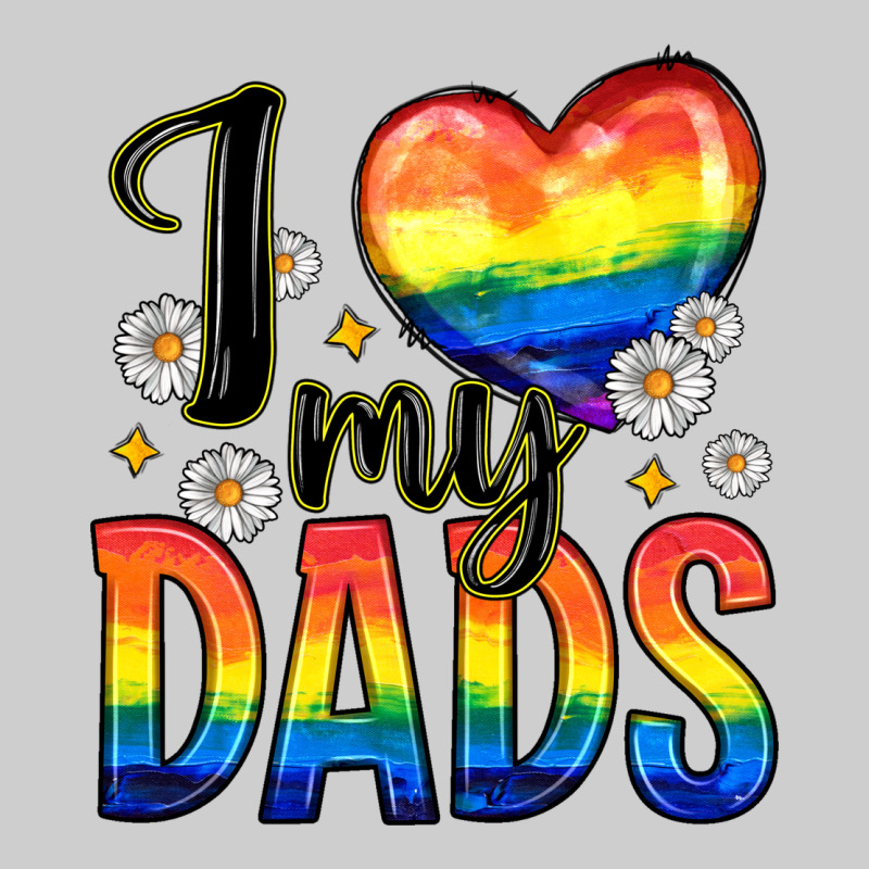 I Love My Dads Premium Tee by Zillion Design Studio | Teevron