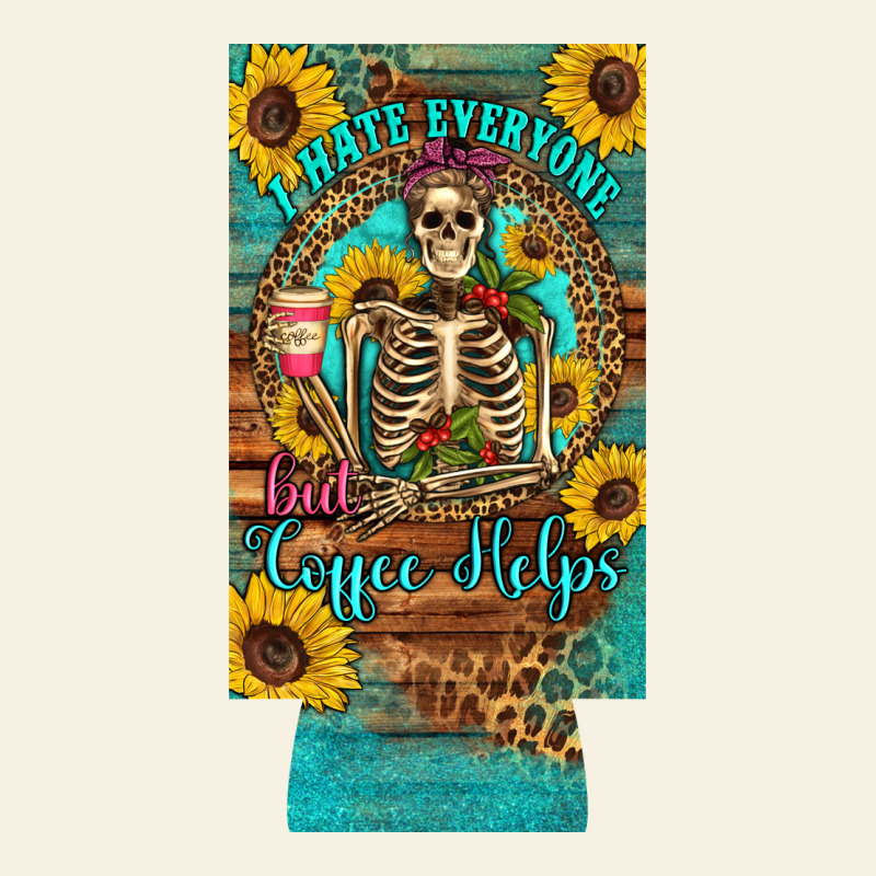 I Hate Everyone But Coffee Helps Western Skeleton Coffee Sunflowers 12 Vintage Tee by Artiststas | Teevron