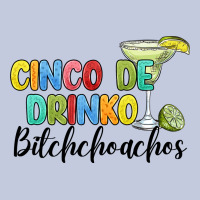 Cinco De Drinko Bitchchoahos Long Sleeve Tee | Teevron