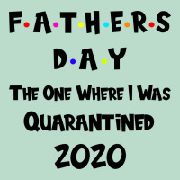 Father S Day The One Where I Was Quarantined 2020 Premium Hoodie | Teevron