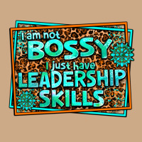 I Am Not Bossy I Just Have Leadership Skills Vintage Hoodie | Teevron