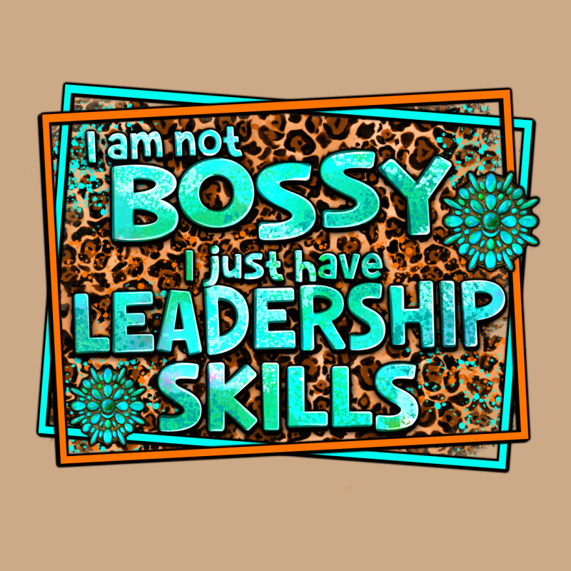 I Am Not Bossy I Just Have Leadership Skills Vintage Hoodie by AdoDesignShop | Teevron