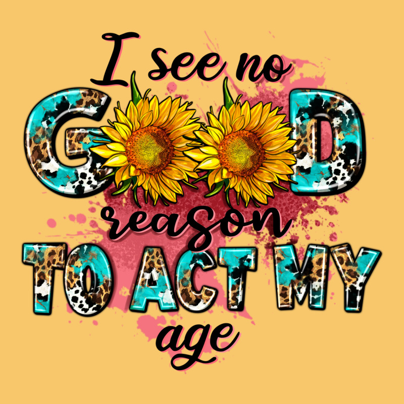 I See No Season To Act My Age Vintage Hoodie by AdoDesignShop | Teevron
