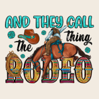 And They Call The Thing Rodeo Premium Sweatshirt | Teevron
