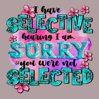 ı Have Selective Hearing ı Am Sorry You Were Not Vintage Hoodie | Teevron