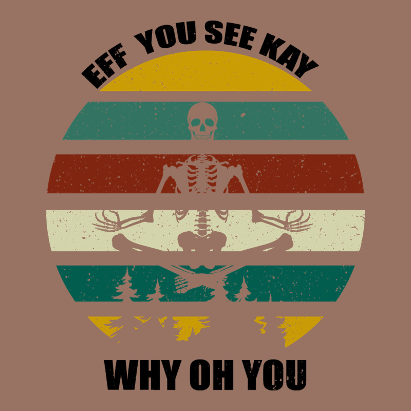 Eff You See Kay Why Oh You Premium Hoodie by Bettercallsaul | Teevron