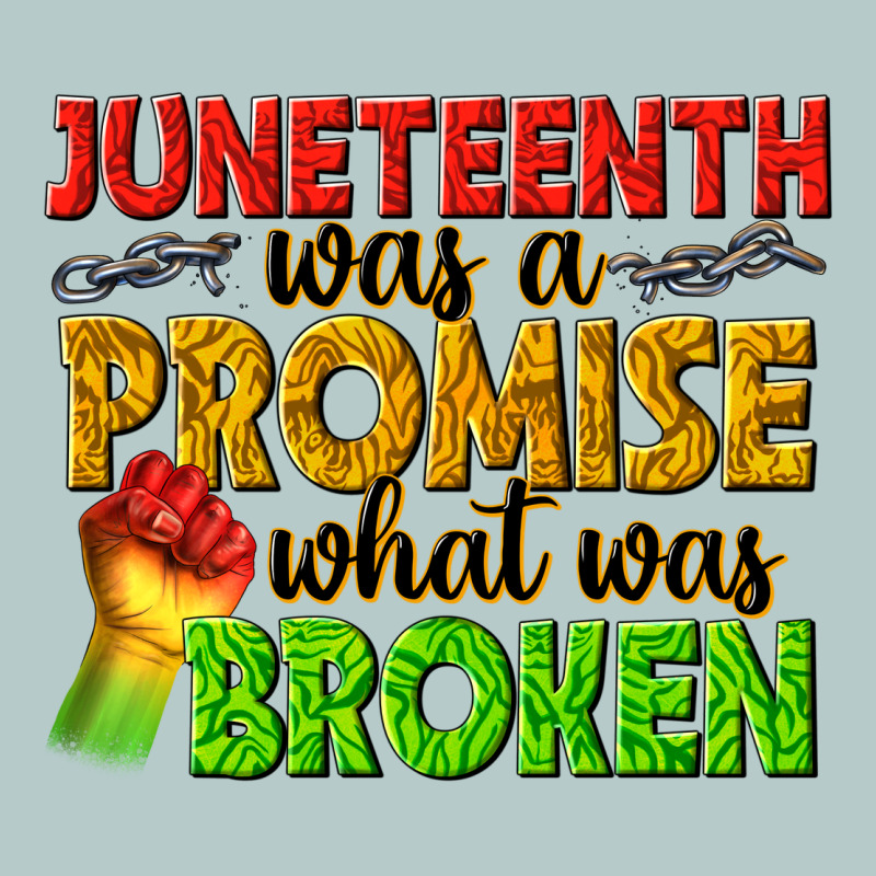 Juneteenth Was A Promise What Was Broken Heavy Core Tee by texasbilliewilder | Teevron