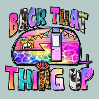 Back That Thing Up Heavy Core Tee | Teevron
