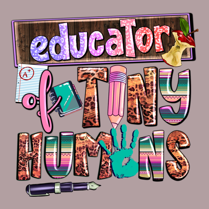 Educator Of Tiny Humans Vintage Hoodie by AdoDesignShop | Teevron