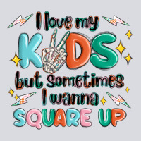 I Love My Kids But Sometimes I Wanna Square Up Zipper Hoodie | Teevron