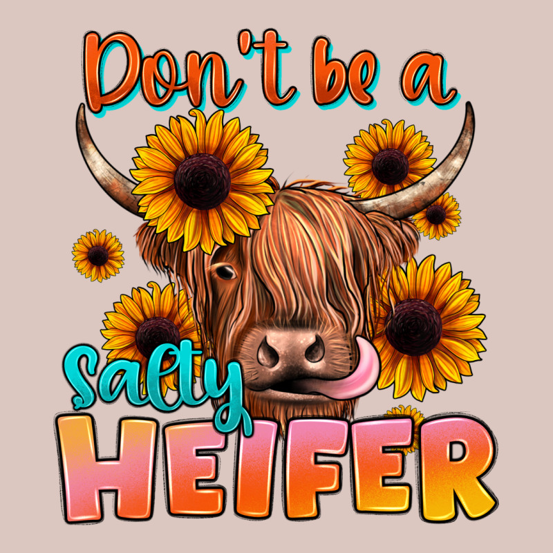 Dont Be A Salty Heifer Premium Hoodie by JahusDesignShop | Teevron