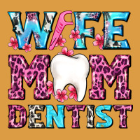 Wife Mom Dentist With Tooth And Floss Urban Heavy Tee | Teevron