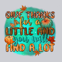 Give Thanks For A Little And You Will Find A Lot Urban Hoodie | Teevron