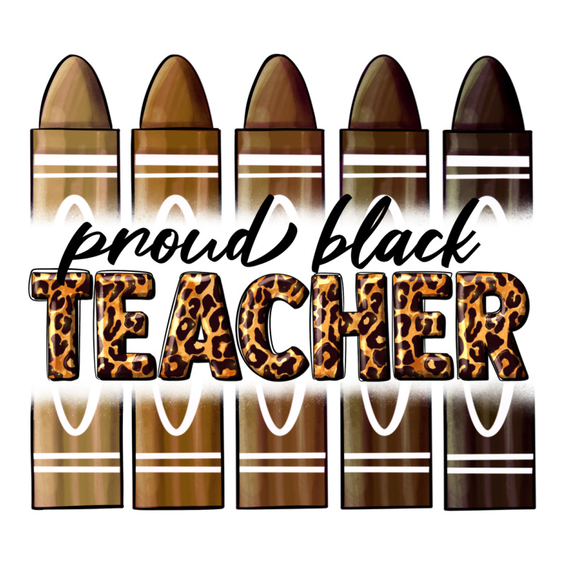 Proud Black Teacher Premium Tee by texasbilliewilder | Teevron