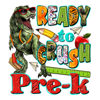 ready to crush pre k | Teevron