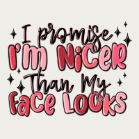 I Promise I'm Nicer Than My Face Looks Zipper Hoodie | Teevron