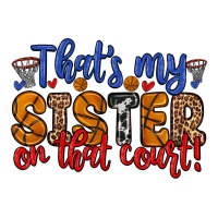 that s my sister on that court | Teevron