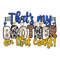 that s my brother on that court | Teevron