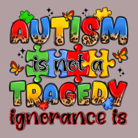Autism Is Not A Tragedy Ignorance Is Vintage Hoodie | Teevron